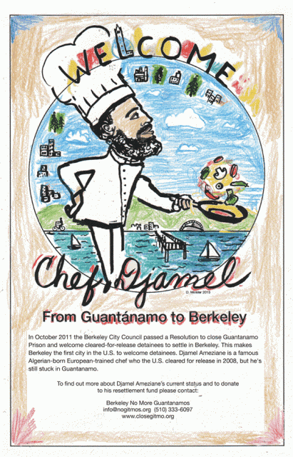 Send Chef Djamel Ameziane from Guantanamo to Berkeley, CA